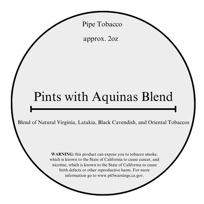 Pints with Aquinas Pipe Tobacco - Scottish Blend - 2oz!
