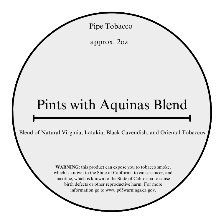 Pints with Aquinas Pipe Tobacco - Scottish Blend - 2oz!